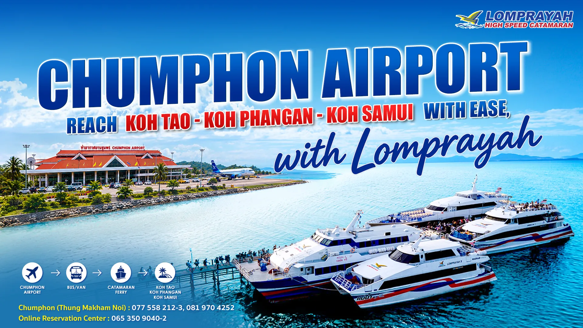 ✈️Chumphon Airport — Reach the Islands with Ease, with Lomprayah.⛴️💙