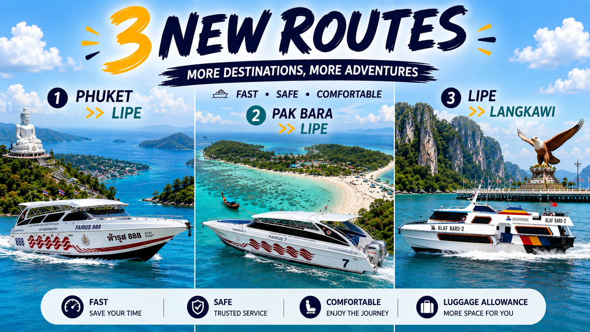 ✈️🚤 3 New Routes: Phuket – Koh Lipe – Langkawi, connecting the Gulf of Thailand to the Andaman through our ferry partner network